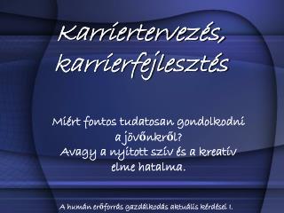 Karriertervezés, karrierfejlesztés