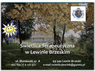 Świetlica Terapeutyczna w Lewinie Brzeskim