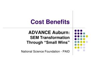 Cost Benefits