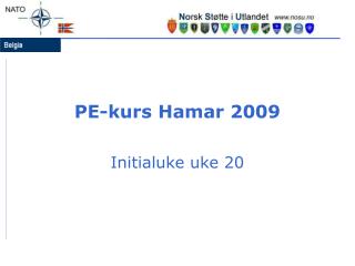 PE-kurs Hamar 2009