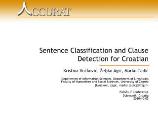 Sentence Classification and Clause Detection for Croatian