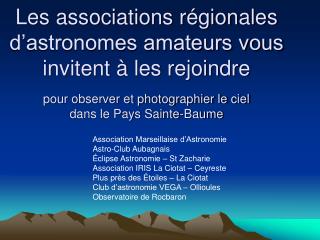 Association Marseillaise d’Astronomie Astro-Club Aubagnais