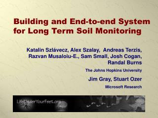 Building and End-to-end System for Long Term Soil Monitoring
