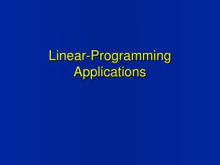 Linear-Programming Applications