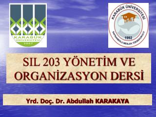 Yrd. Doç. Dr. Abdullah KARAKAYA