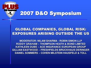 GLOBAL COMPANIES, GLOBAL RISK: EXPOSURES ARISING OUTSIDE THE US