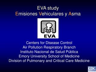 EVA study E misiones V ehiculares y A sma