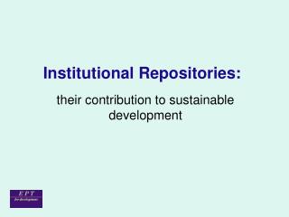 Institutional Repositories: