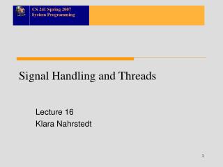 Signal Handling and Threads