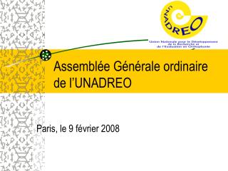 Assemblée Générale ordinaire de l’UNADREO