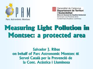 Measuring Light Pollution in Montsec : a protected area