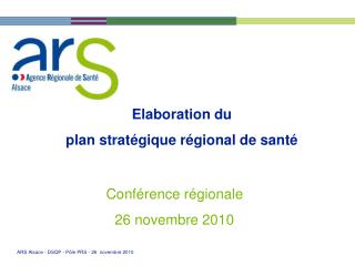 Elaboration du plan stratégique régional de santé