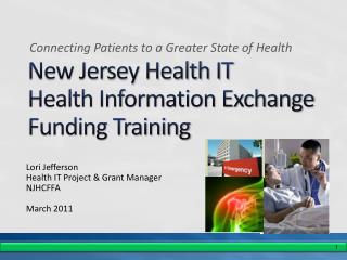 New Jersey Health IT Health Information Exchange Funding Training