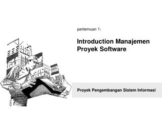 Introduction Manajemen Proyek Software