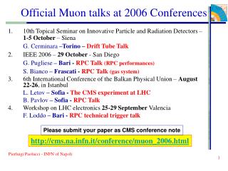 Official Muon talks at 2006 Conferences