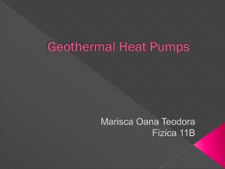 Geothermal Heat Pumps
