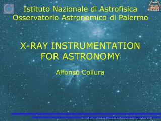 X-RAY INSTRUMENTATION FOR ASTRONOMY