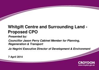 Whitgift Centre and Surrounding Land - Proposed CPO