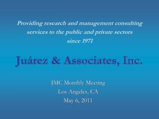 Juárez &amp; Associates, Inc.