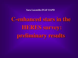 C-enhanced stars in the HERES survey: preliminary results
