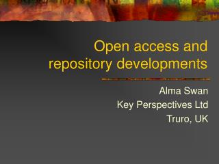 Open access and repository developments