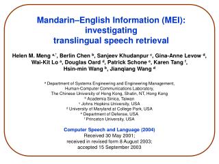 Mandarin–English Information (MEI): investigating translingual speech retrieval