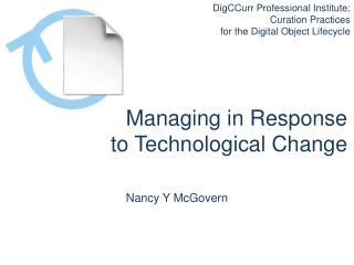 DigCCurr Professional Institute: Curation Practices for the Digital Object Lifecycle