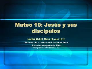 Mateo 10: Jesús y sus discípulos