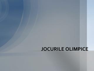 JOCURILE OLIMPICE