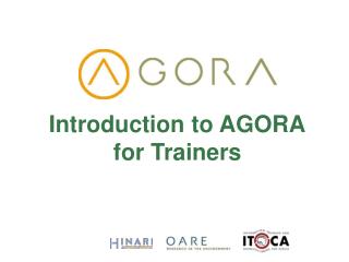 Introduction to AGORA for Trainers