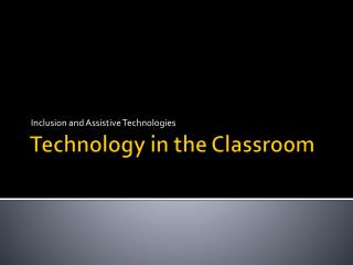 Technology in the Classroom