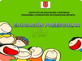 EDUCACIÒN PREESCOLAR