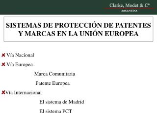 SISTEMAS DE PROTECCIÓN DE PATENTES Y MARCAS EN LA UNIÓN EUROPEA