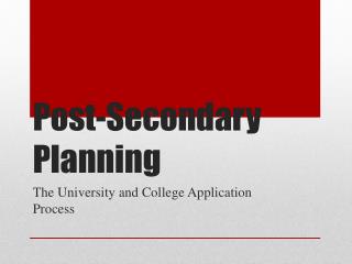 Post-Secondary Planning