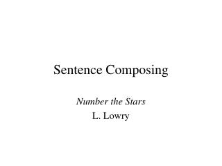 Sentence Composing