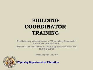 BUILDING COORDINATOR TRAINING