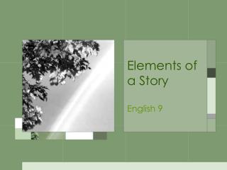 Elements of a Story