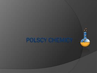 Polscy chemicy