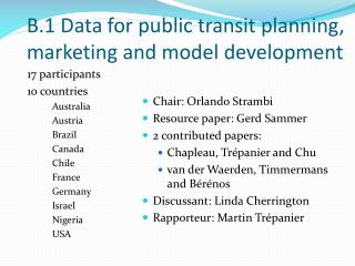 B.1 Data for public transit planning, marketing and model development