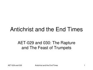 Antichrist and the End Times