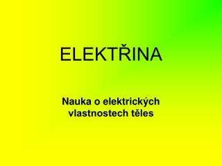 ELEKTŘINA