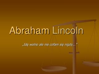 Abraham Lincoln