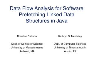 Data Flow Analysis for Software Prefetching Linked Data Structures in Java