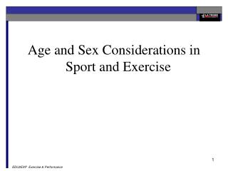 Age and Sex Considerations in Sport and Exercise