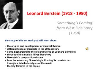 Leonard Berstein (1918 - 1990)
