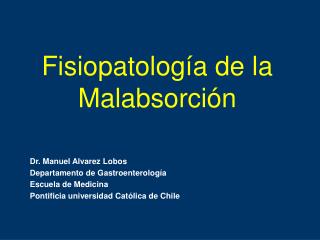 Fisiopatología de la Malabsorción