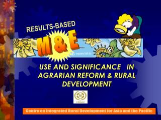 USE AND SIGNIFICANCE IN AGRARIAN REFORM &amp; RURAL DEVELOPMENT