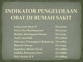 INDIKATOR PENGELOLAAN OBAT DI RUMAH SAKIT