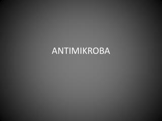 ANTIMIKROBA