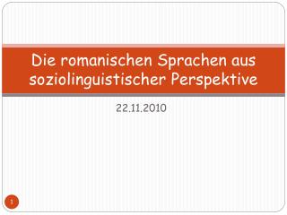 Die romanischen Sprachen aus soziolinguistischer Perspektive